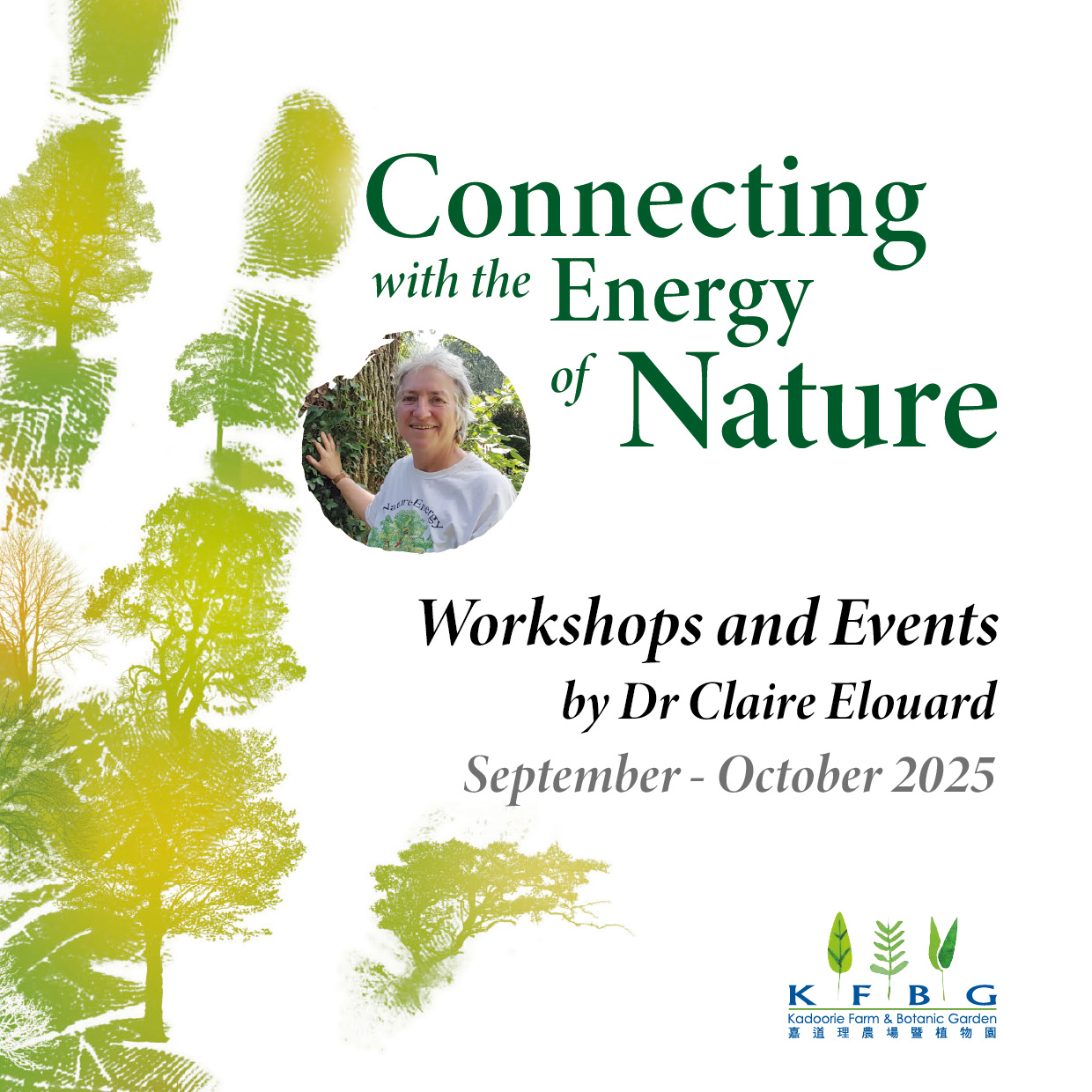 Dr Claire Elouard｜Connecting with the Energy of Nature | Workshops and Events 2025